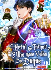 o-heroi-se-tornou-o-filho-mais-velho-do-duque